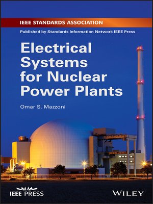 cover image of Electrical Systems for Nuclear Power Plants